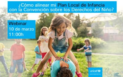 El 10 de marzo te explicamos cómo alinear tu Plan Local de Infancia con la CDN