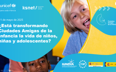 ¿Mejora la vida de los niños y niñas vivir en una Ciudad Amiga de la Infancia? Una evaluación confirma que sí
